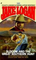 Tapa de Slocum and the Great Southern Hunt (Slocum Series #213)