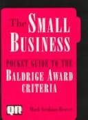 Tapa de The Small Business Pocket Guide to the Baldridge Award Criteria