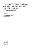 Tapa de The Nationalisation of multinationals in peripheral economies