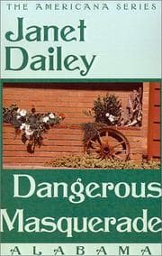 Tapa de Dangerous Masquerade (Janet Dailey Americana)
