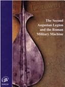 Tapa de The Second Augustan Legion and the Roman Military Machine