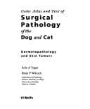 Tapa de Color atlas and text of surgical pathology of the dog and cat