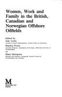Tapa de Women, work and family in the British, Canadian, and Norwegian offshore oilfields