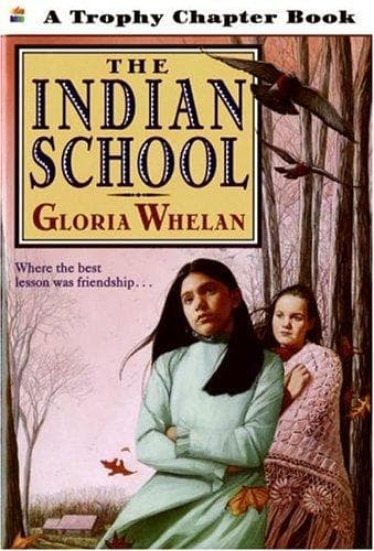 Tapa de The Indian School (Trophy Chapter Book)
