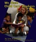 Tapa de We Need Child Care Workers