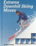 Tapa de Extreme Downhill Skiing Moves (Behind the Moves)