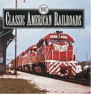 Tapa de More Classic American Railroads