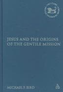 Tapa de Jesus And the Origins of the Gentile Mission (Library of New Testament Studies)