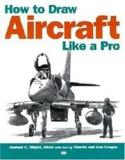 Tapa de How to Draw Aircraft Like a Pro