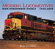 Tapa de Modern Locomotives High-Horsepower Diesels 1966-2000