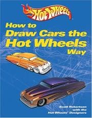 Tapa de How to Draw Cars the Hot Wheels Way