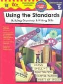 Tapa de Using the Standards - Building Grammar & Writing Skills, Grade 6 (100+)