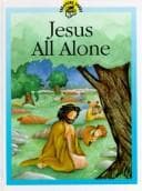 Tapa de Jesus All Alone (Little Treasures Library)