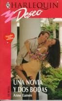 Tapa de Una Novia Y Dos Bodas  (Two Weddings And A Bride) (Deseo, No 35182)