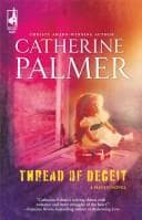Tapa de Thread of Deceit (Steeple Hill Women's Fiction #58)