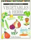 Tapa de Vegetables & Herbs (All About Food Series)