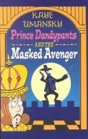 Tapa de Prince Dandypants and the Masked Avenger