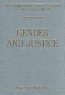Tapa de Gender and Justice (International Library of Essays in Law and Legal Theory (Second Series).)
