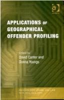 Tapa de APPLICATIONS OF GEOGRAPHICAL OFFENDER PROFILING (Psychology, Crime and Law)