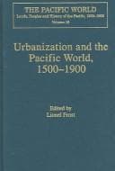Tapa de Urbanization and the Pacific World, 1500-1900 (The Pacific World: Lands, Peoples and History of the Pacific, 1500-1900)