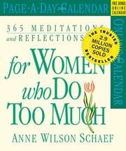 Tapa de 365 Meditations, Reflections & Restoratives for Women Who Do Too Much Calendar 2006