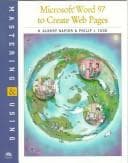 Tapa de Mastering and Using Word 97 to Create Web Pages