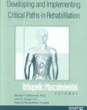 Tapa de Developing and implementing critical paths in rehabilitation
