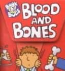 Tapa de Blood and Bones (Book Bugs)