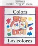 Tapa de Colors/Los Colores (Bilingual First Books)