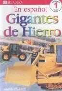 Tapa de Gigantes De Hierro (Eyewitness Readers)