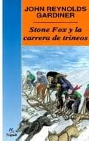 Tapa de Stone Fox Y LA Carrera De Trineos/Stone Fox