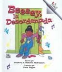 Tapa de Bessey, LA Desordinada