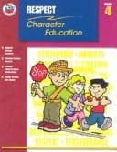 Tapa de Respect Grade 4 (Character Education (School Specialty))