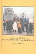 Tapa de A Social History of Quakers in Scotland, 1800-2000