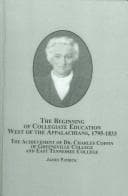 Tapa de A Beginning of Collegiate Education West of the Appalachians, 1795-1833