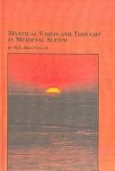 Tapa de Mystical Vision And Thought In Medieval Sufism