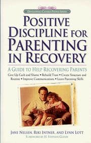 Tapa de Positive discipline for parenting in recovery