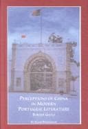 Tapa de Perceptions of China in Modern Portuguese Literature