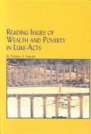 Tapa de Reading Issues of Wealth and Poverty in Luke-Acts (Studies in Bible and Early Christianity, V. 48)