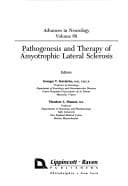 Tapa de Pathogenesis and Therapy of Amyotrophe Lateral Scierosis (Advances in Neurology)