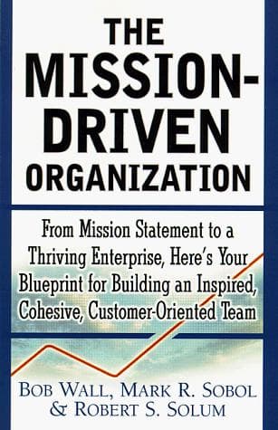 Tapa de The mission-driven organization