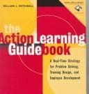 Tapa de The Action Learning Guidebook - A Real-Time Strategy for Problem Solving, Training Design & Employee Development D3