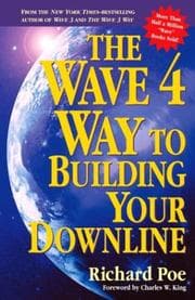 Tapa de The Wave 4 Way to Building Your Downline