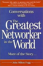 Tapa de Conversations with the Greatest Networker in the World