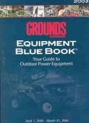 Tapa de Grounds Maintenance Equipment Blue Book 2003 (Grounds Maintenance Equipment Blue Book)
