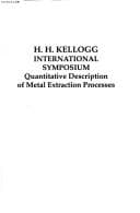 Tapa de H.H. Kellogg International Symposium on Quantitative Description of Metal Extraction Processes