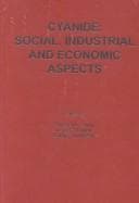 Tapa de Cyanide : social, industrial and economic aspects
