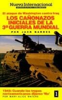 Tapa de Los Canonazos Iniciales De LA 3a Guerra Mundial-El Ataque De Washington Contra Iraq (Nueva Internacional)