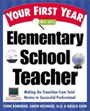 Tapa de Your first year as an elementary school teacher
