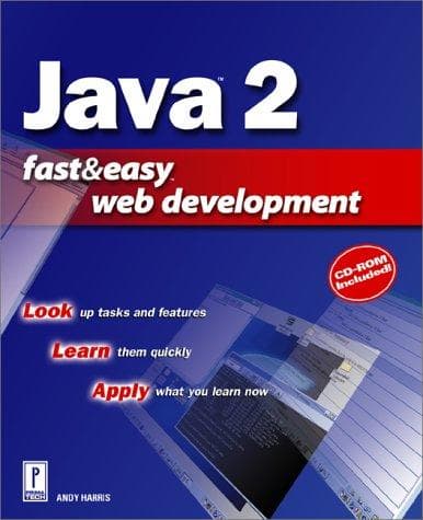 Tapa de Java 2 Fast & Easy Web Development w/CD (Fast & Easy Web Development)